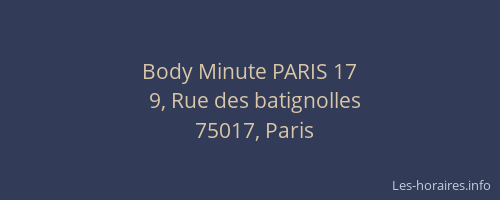 Body Minute PARIS 17