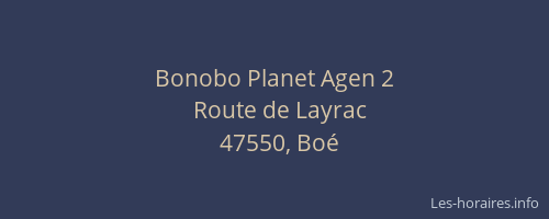 Bonobo Planet Agen 2