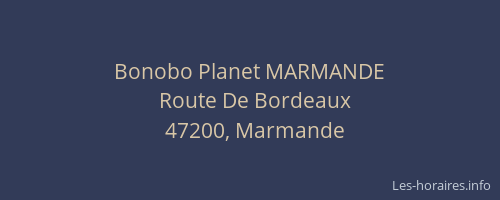 Bonobo Planet MARMANDE