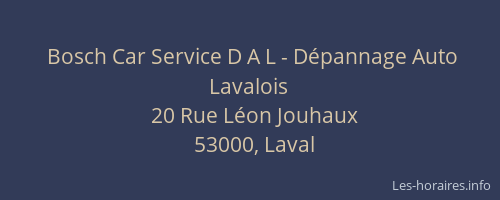 Bosch Car Service D A L - Dépannage Auto Lavalois