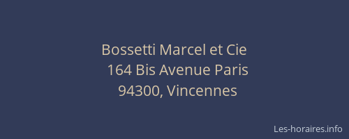 Bossetti Marcel et Cie
