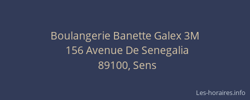 Boulangerie Banette Galex 3M
