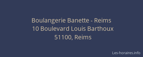 Boulangerie Banette - Reims