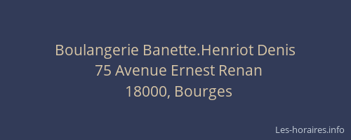 Boulangerie Banette.Henriot Denis