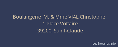 Boulangerie  M. & Mme VIAL Christophe