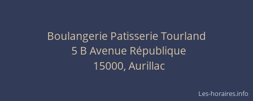 Boulangerie Patisserie Tourland