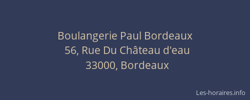 Boulangerie Paul Bordeaux
