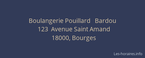 Boulangerie Pouillard   Bardou
