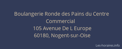 Boulangerie Ronde des Pains du Centre Commercial