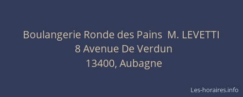 Boulangerie Ronde des Pains  M. LEVETTI