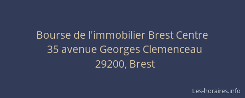 Bourse de l'immobilier Brest Centre