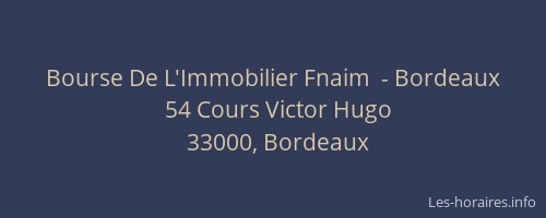 Bourse De L'Immobilier Fnaim  - Bordeaux