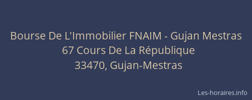 Bourse De L'Immobilier FNAIM - Gujan Mestras