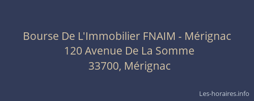 Bourse De L'Immobilier FNAIM - Mérignac