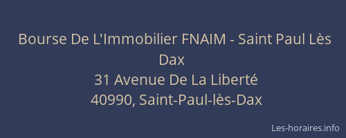 Bourse De L'Immobilier FNAIM - Saint Paul Lès Dax