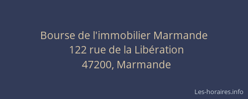 Bourse de l'immobilier Marmande