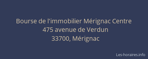 Bourse de l'immobilier Mérignac Centre