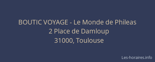 BOUTIC VOYAGE - Le Monde de Phileas