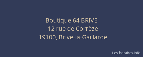 Boutique 64 BRIVE