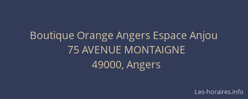 Boutique Orange Angers Espace Anjou