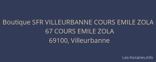 Boutique SFR VILLEURBANNE COURS EMILE ZOLA