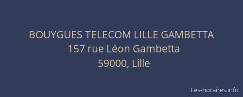 BOUYGUES TELECOM LILLE GAMBETTA