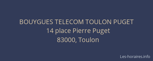 BOUYGUES TELECOM TOULON PUGET