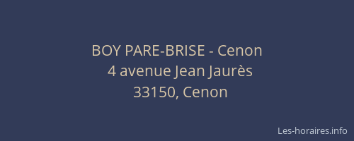 BOY PARE-BRISE - Cenon