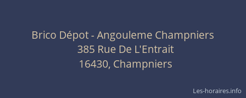 Brico Dépot - Angouleme Champniers