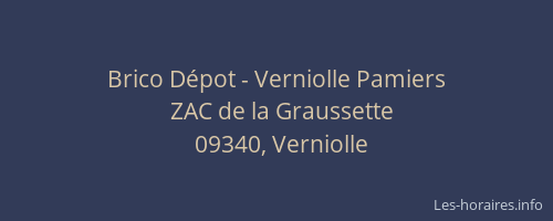 Brico Dépot - Verniolle Pamiers