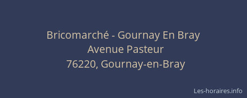 Bricomarché - Gournay En Bray