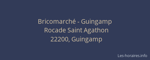 Bricomarché - Guingamp