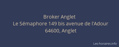 Broker Anglet