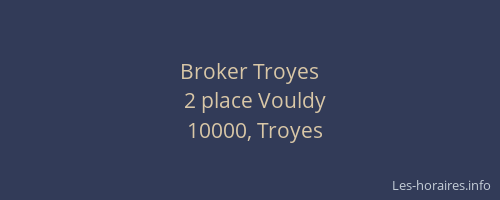 Broker Troyes
