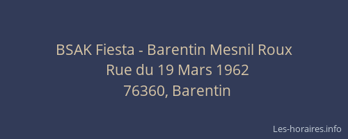 BSAK Fiesta - Barentin Mesnil Roux