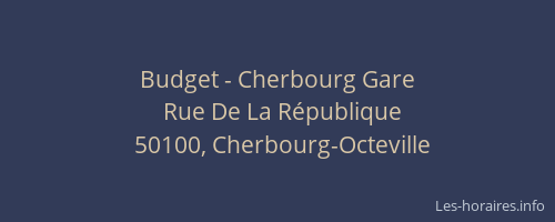 Budget - Cherbourg Gare