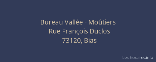 Bureau Vallée - Moûtiers