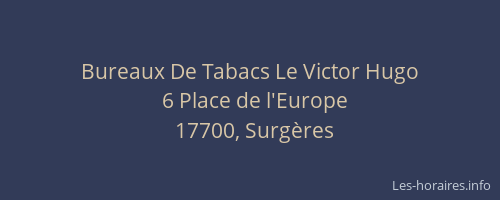 Bureaux De Tabacs Le Victor Hugo