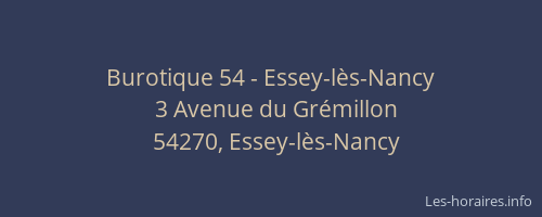 Burotique 54 - Essey-lès-Nancy