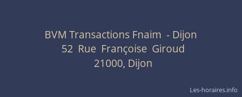 BVM Transactions Fnaim  - Dijon