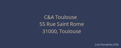 C&A Toulouse