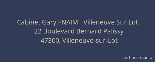 Cabinet Gary FNAIM - Villeneuve Sur Lot