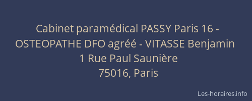 Cabinet paramédical PASSY Paris 16 - OSTEOPATHE DFO agréé - VITASSE Benjamin