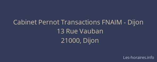 Cabinet Pernot Transactions FNAIM - Dijon