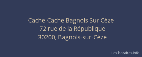 Cache-Cache Bagnols Sur Cèze