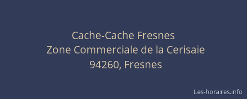 Cache-Cache Fresnes