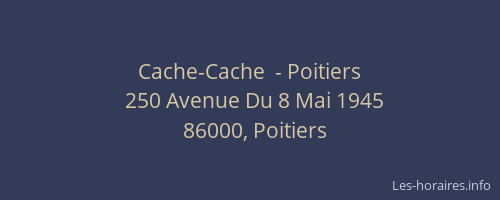 Cache-Cache  - Poitiers