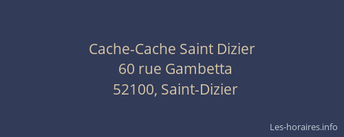 Cache-Cache Saint Dizier