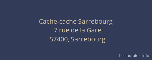 Cache-cache Sarrebourg