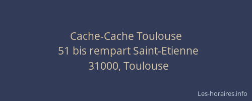 Cache-Cache Toulouse